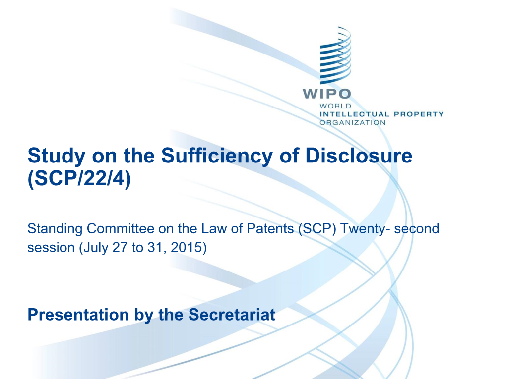 Study on the Sufficiency of Disclosure (SCP/22/4)