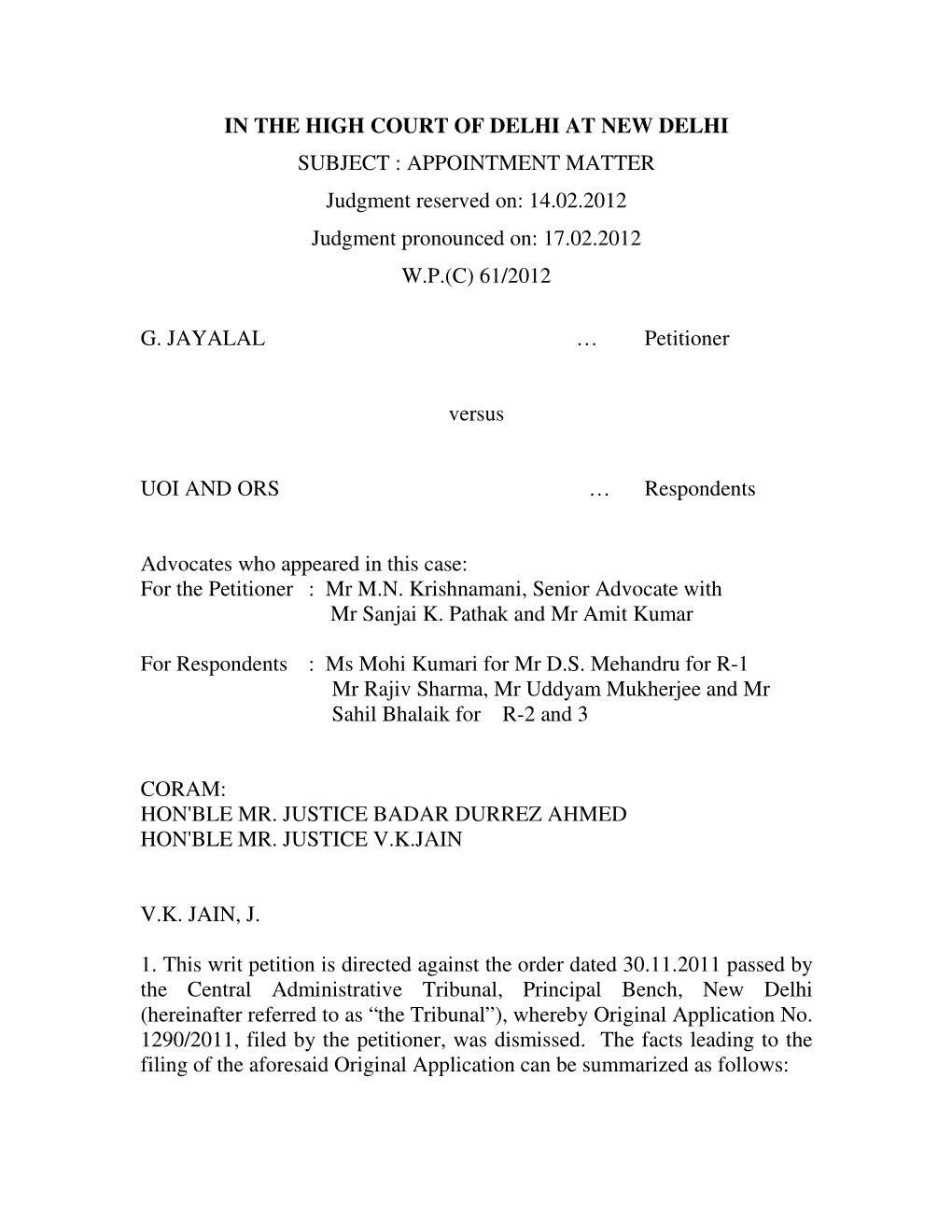 14.02.2012 Judgment Pronounced On: 17.02.2012 W.P.(C) 61/2012