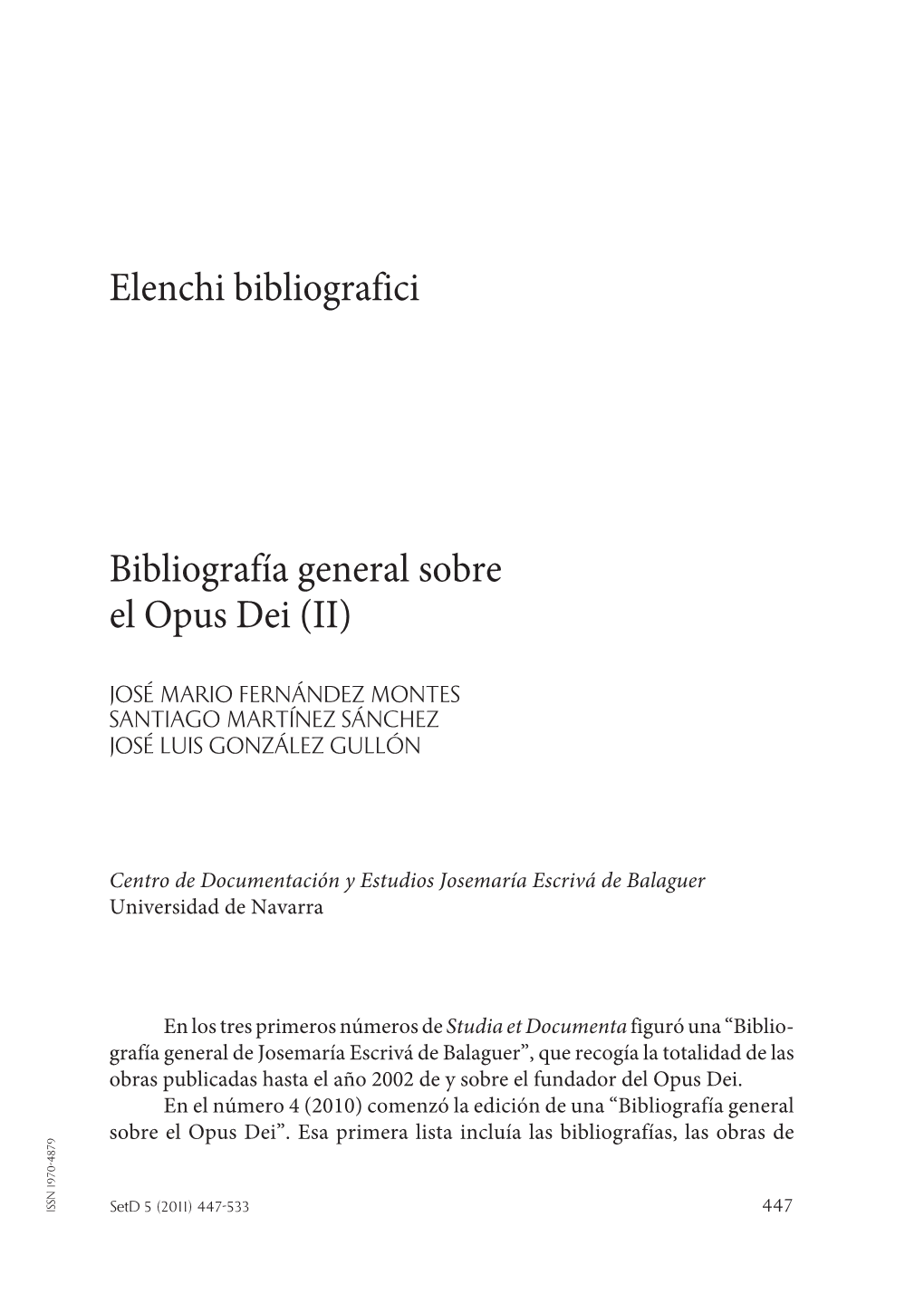 Bibliografía General Sobre El Opus Dei (I)”, Setd 2 (2008), Pp