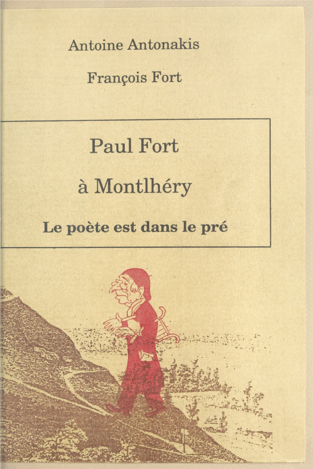 Paul Fort À Montlhéry