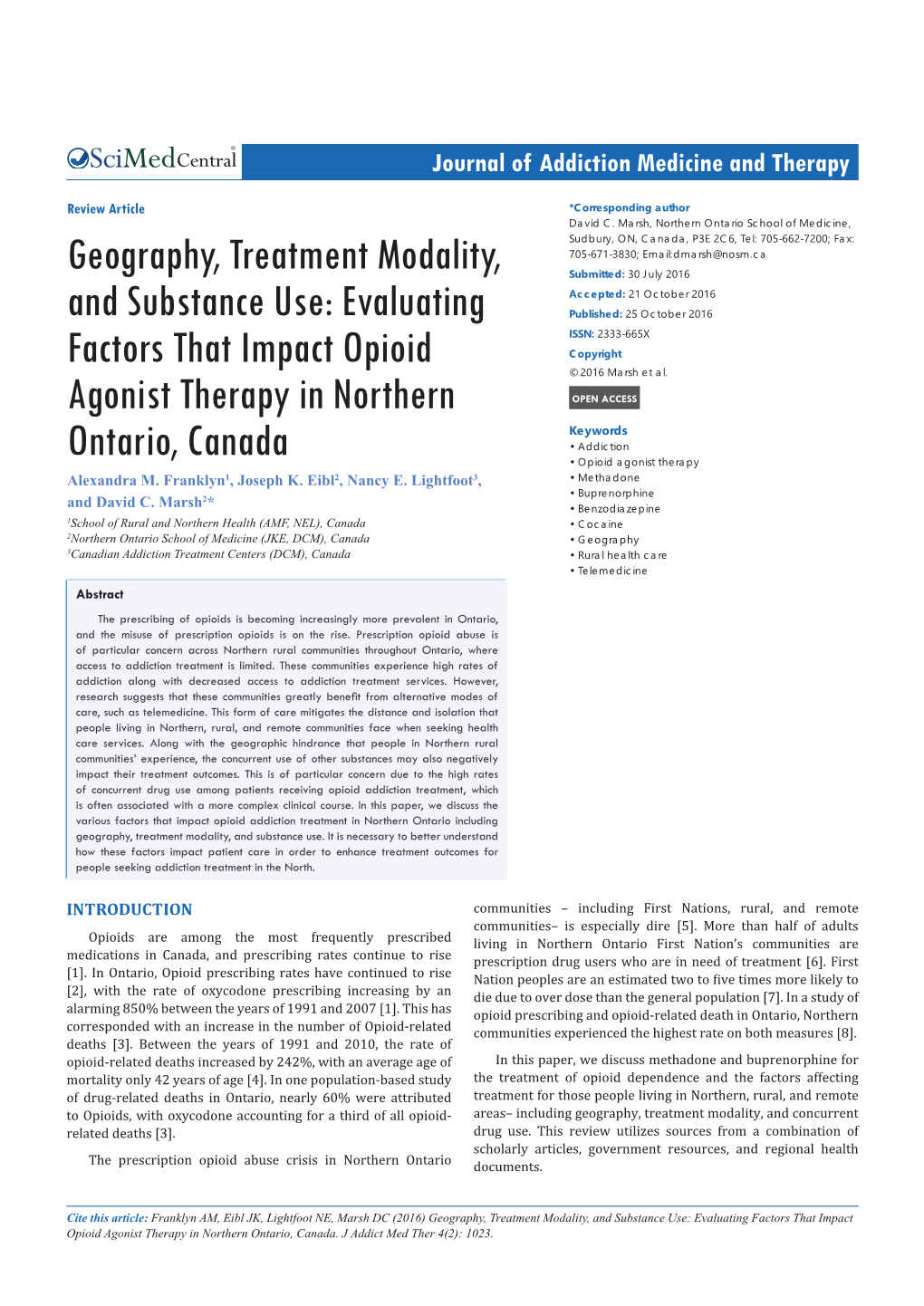 Evaluating Factors That Impact Opioid Agonist Therapy in Northern Ontario, Canada