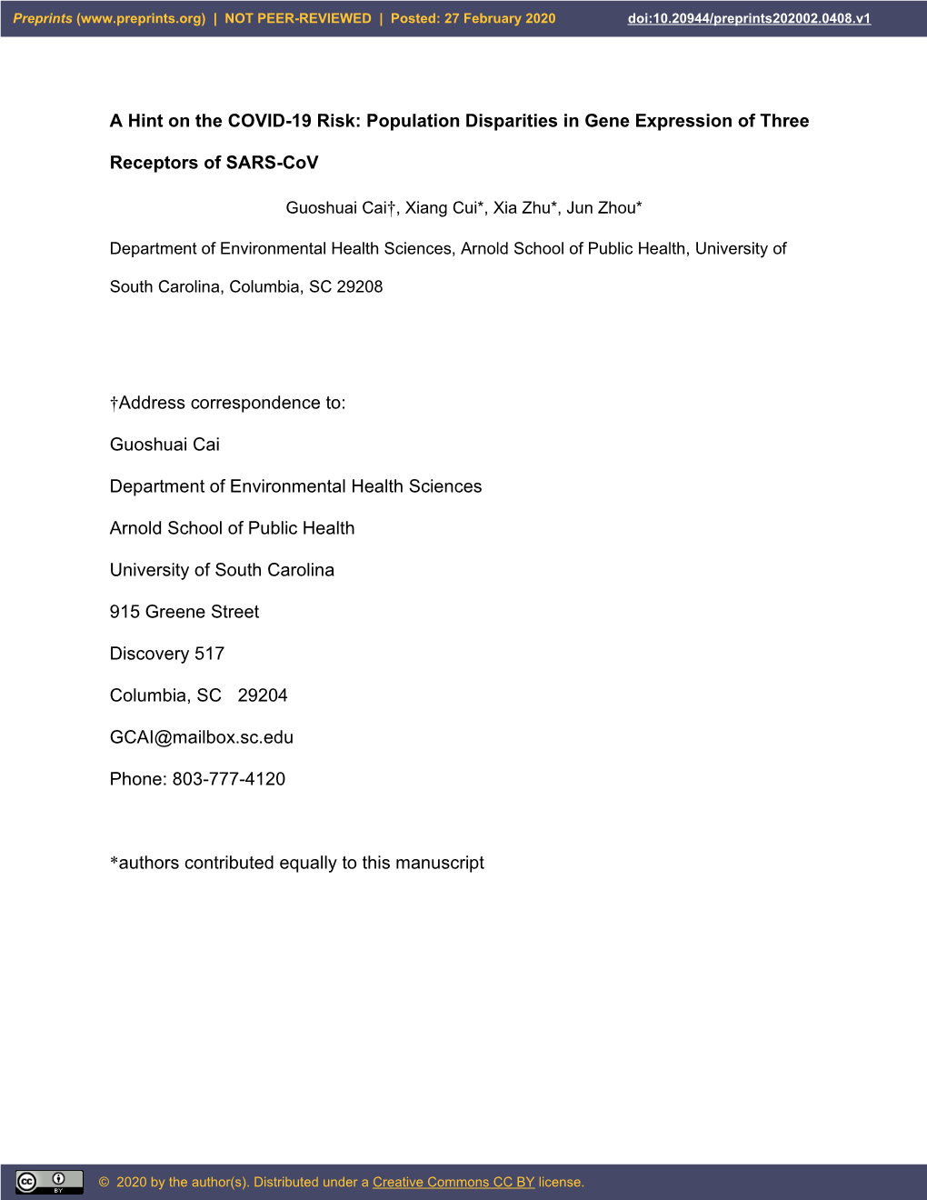 A Hint on the COVID-19 Risk: Population Disparities in Gene Expression of Three Receptors of SARS-Cov †Address Correspondence