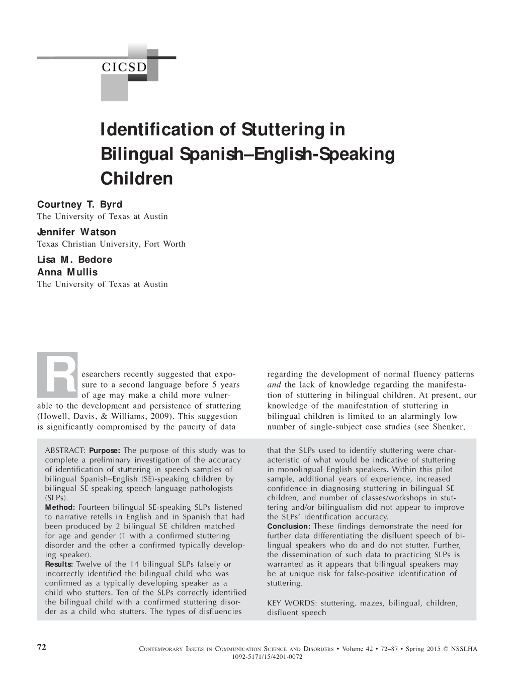 Identification of Stuttering in Bilingual Spanish-English-Speaking Children