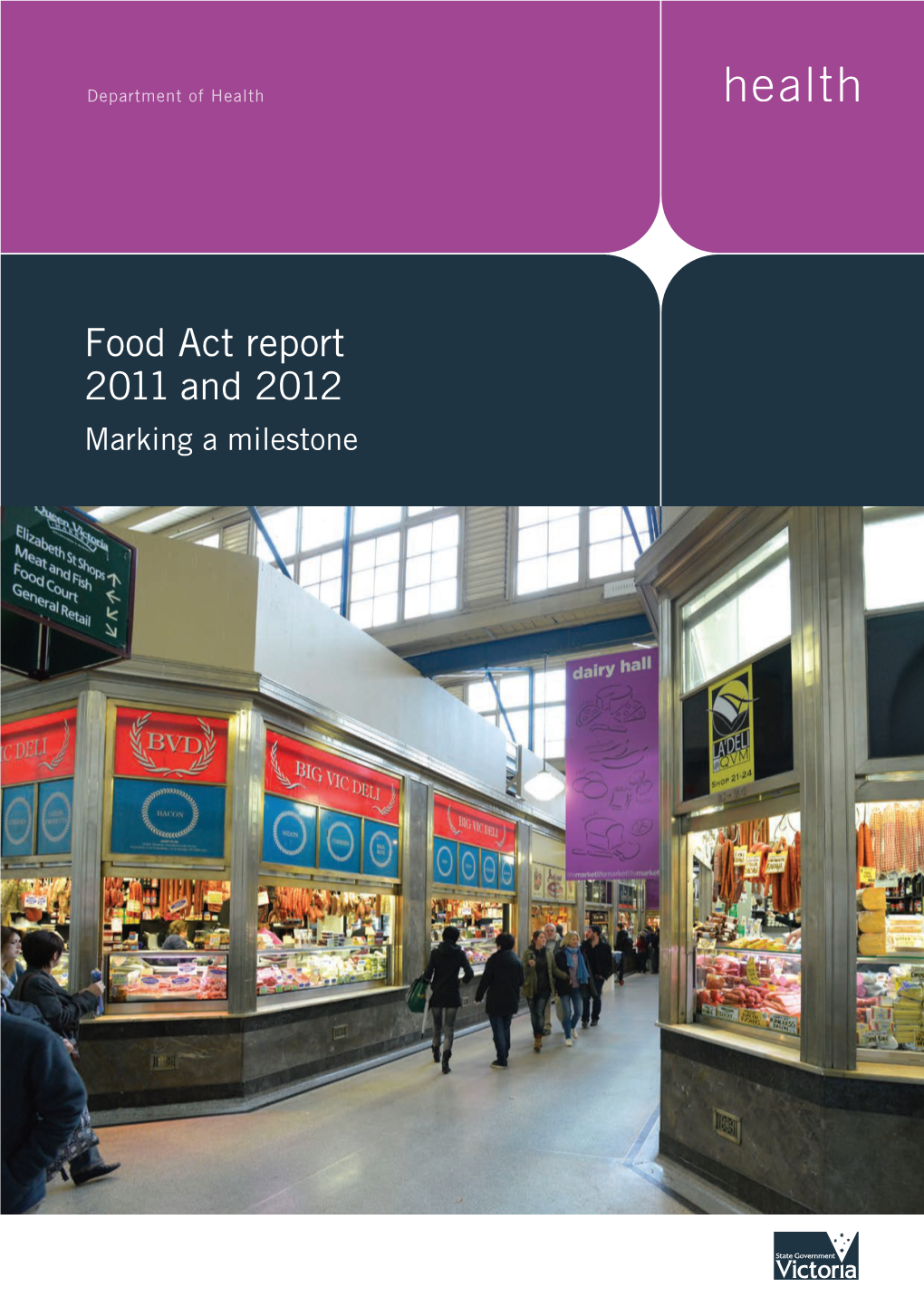 Food Act Report 2011 and 2012