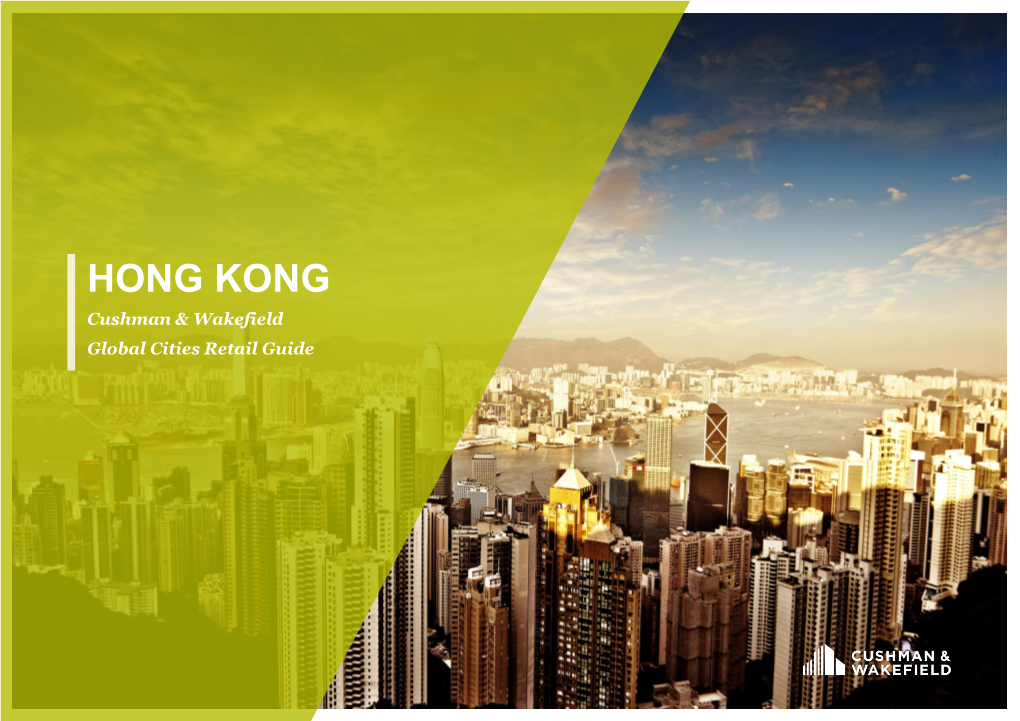 HONG KONG Cushman & Wakefield Global Cities Retail Guide