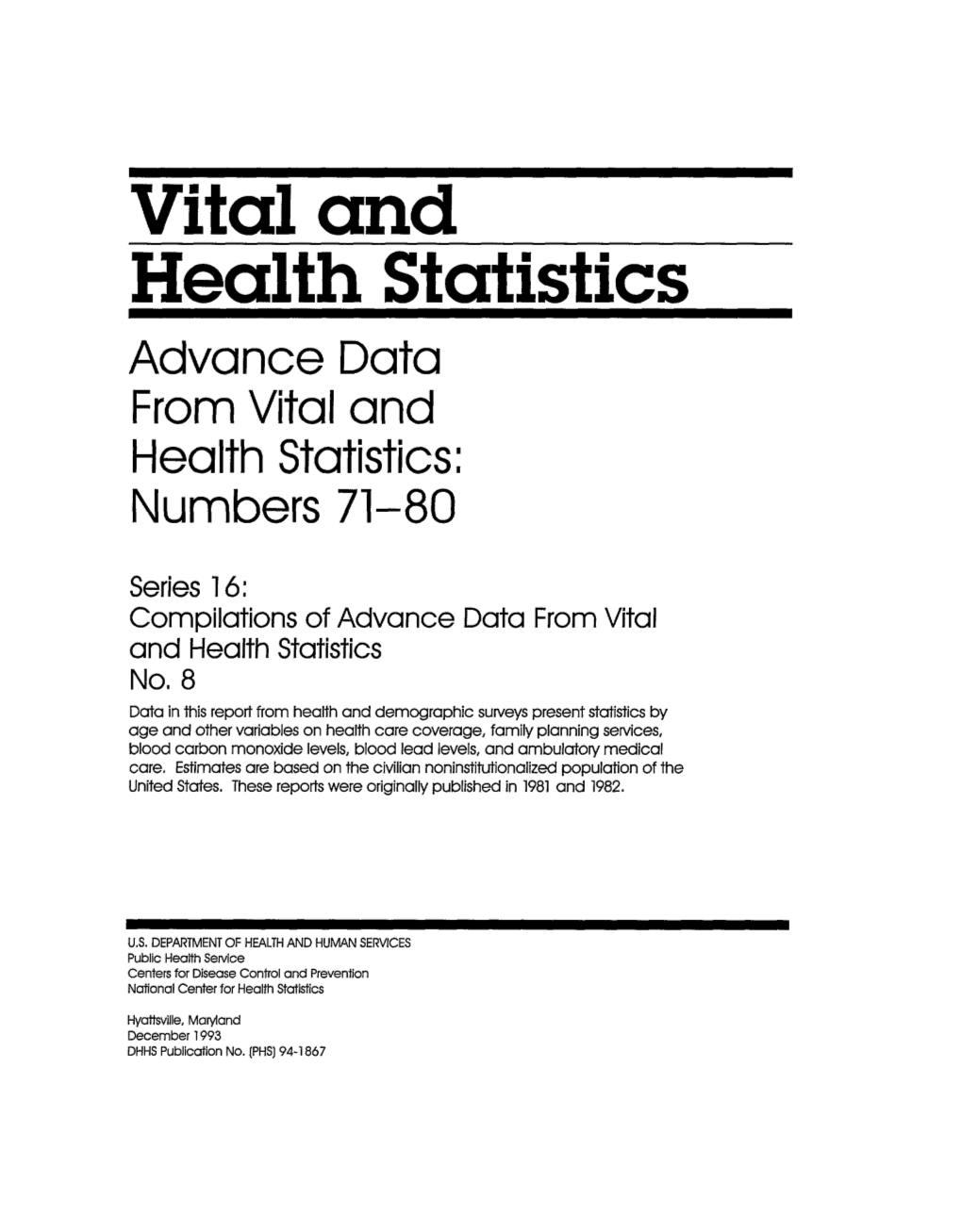 Vital and Health Statistics; Series 16, No. 8 (12/93)