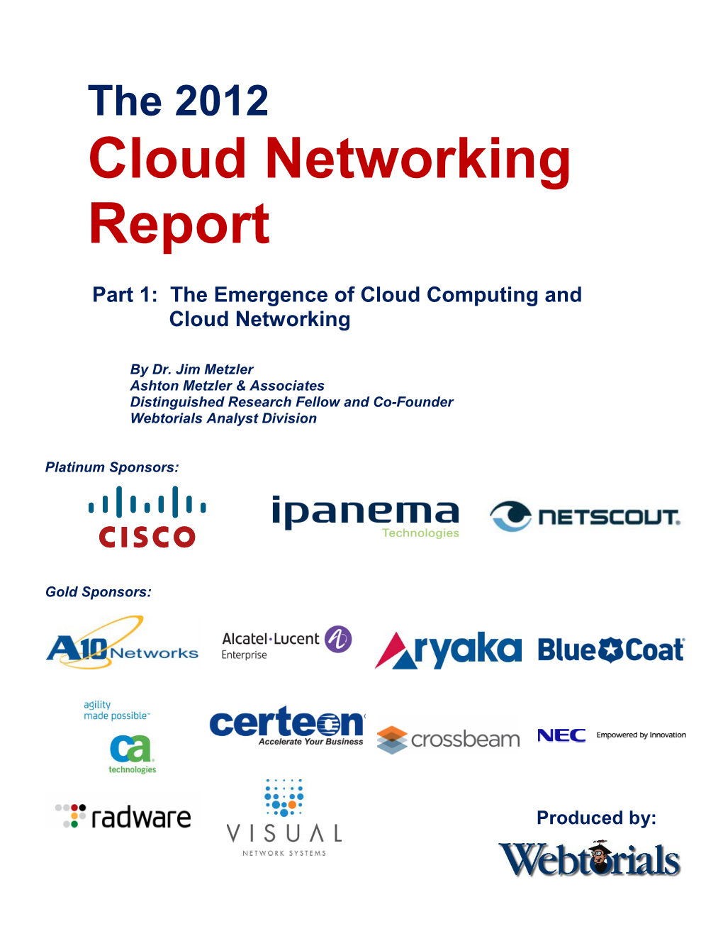 The 2012 Cloud Networking Report