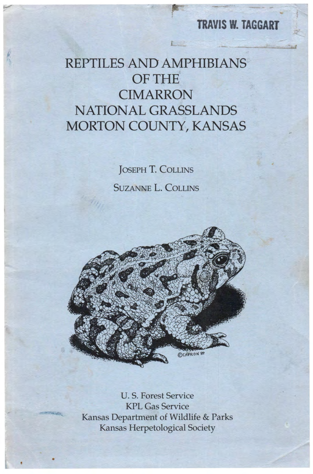 Reptiles and Amphibians Ofthe Cimarron National Grasslands Morton County, Kansas