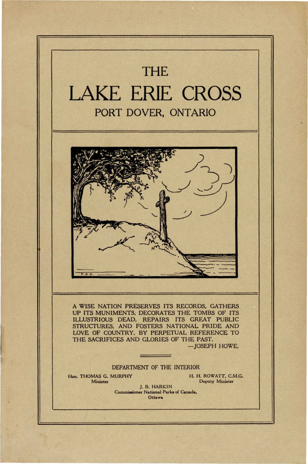 The Lake Erie Cross, Port Dover, Ontario
