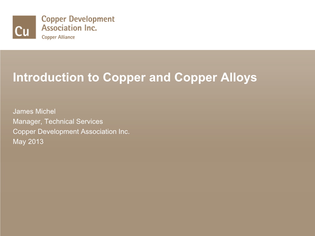 Introduction to Copper and Copper Alloys