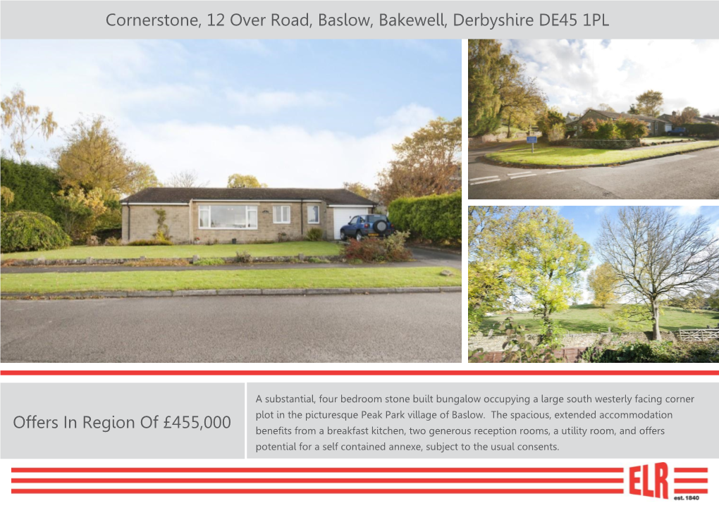 Cornerstone, 12 Over Road, Baslow, Bakewell, Derbyshire DE45 1PL