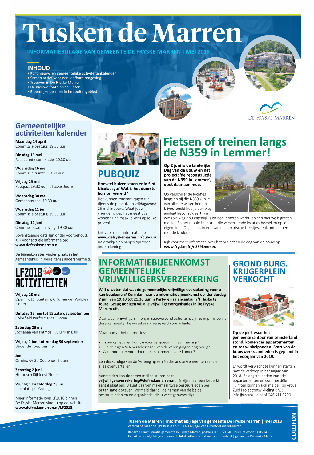 Informatiebijlage Gemeente De Fryske Marren 9 Tusken De Marren INFORMATIEBIJLAGE VAN GEMEENTE DE FRYSKE MARREN | MEI 2018