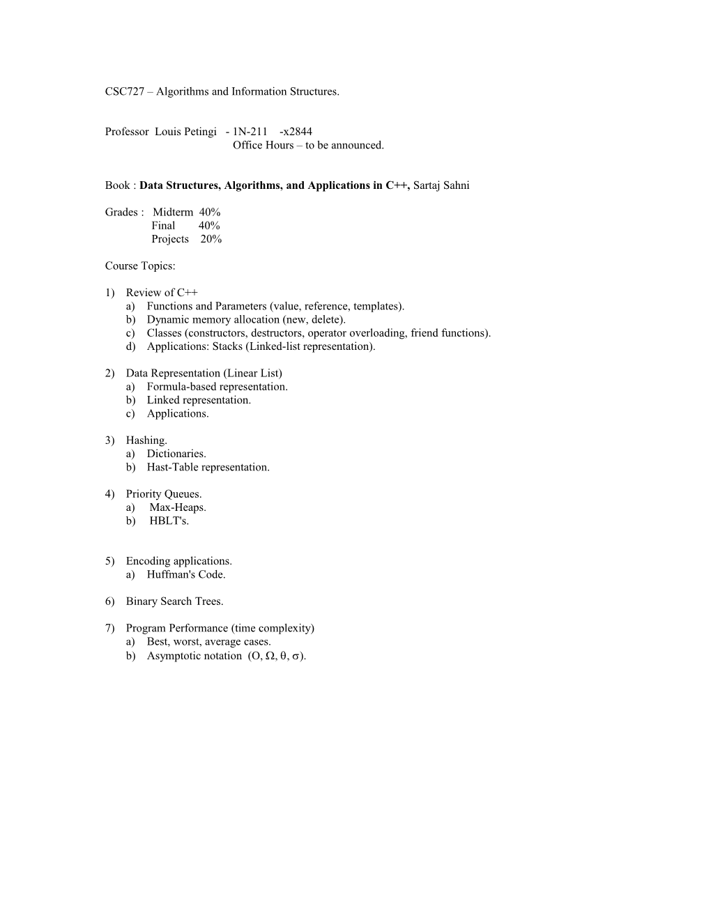 CSC727 Algorithms and Information Structures