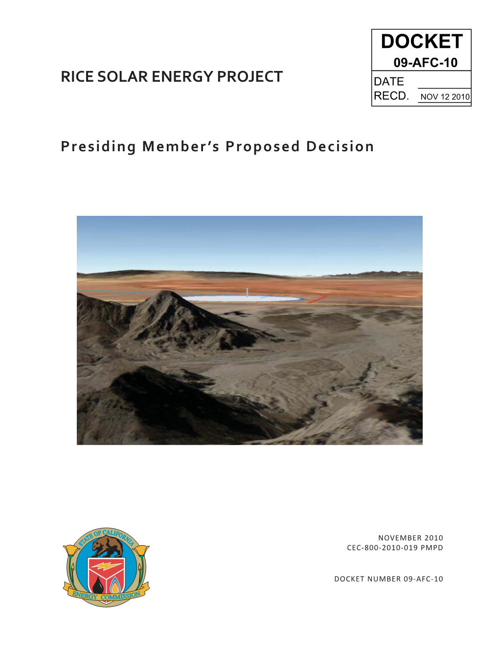 Presiding Member's Proposed Decision for the RICE SOLAR ENERGY POWER PLANT PROJECT (Docket Number 09-AFC-10)
