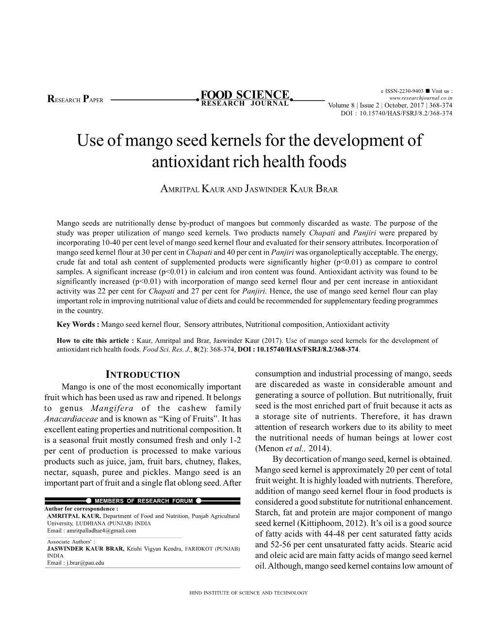 Use of Mango Seed Kernels for the Development of Antioxidant Rich Health Foods