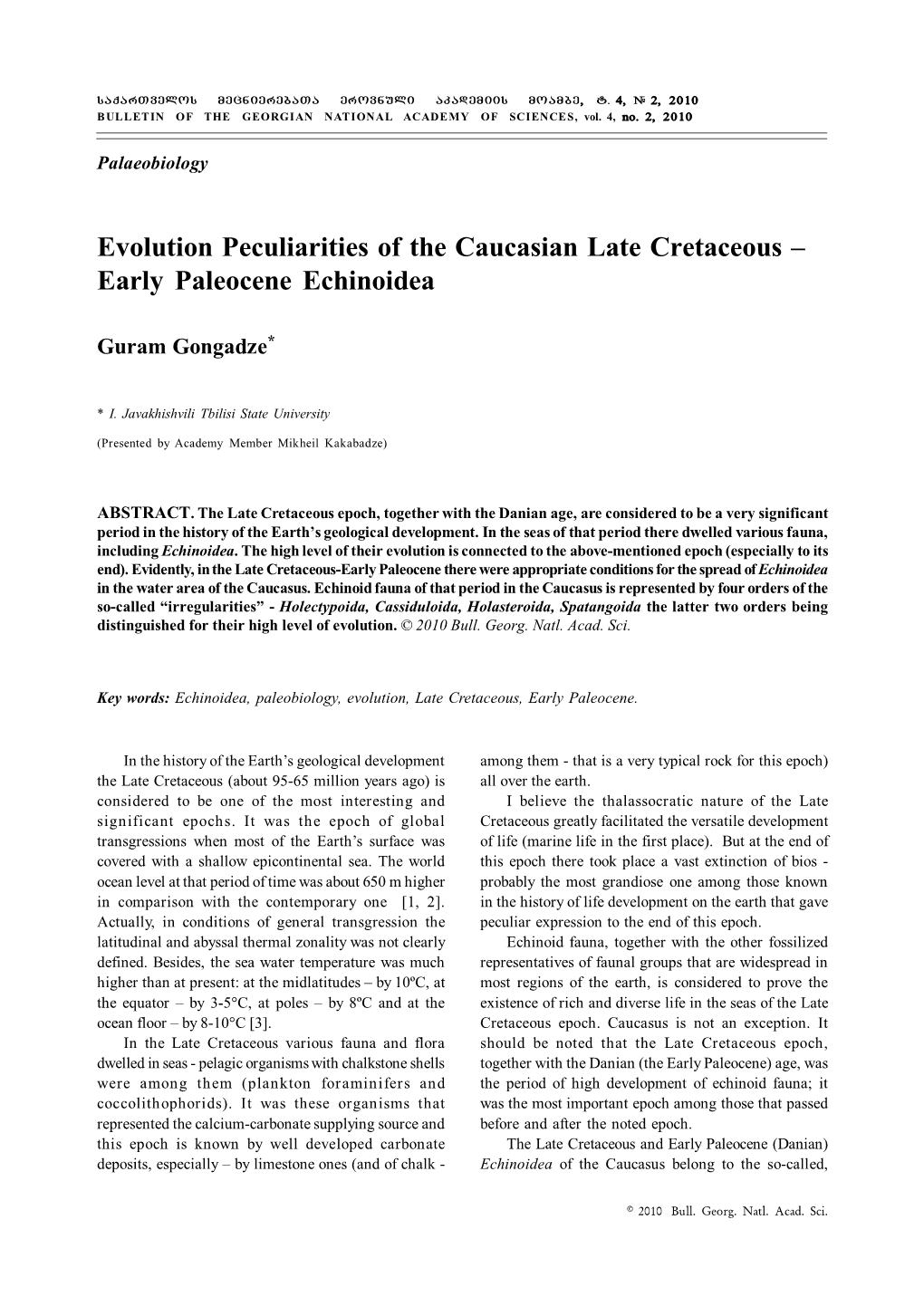 Evolution Peculiarities of the Caucasian Late Cretaceous – Early Paleocene Echinoidea