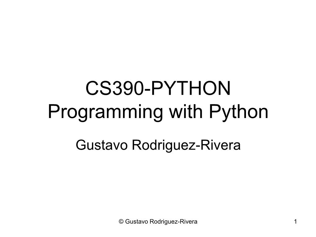 CS390-PYTHON Programming with Python