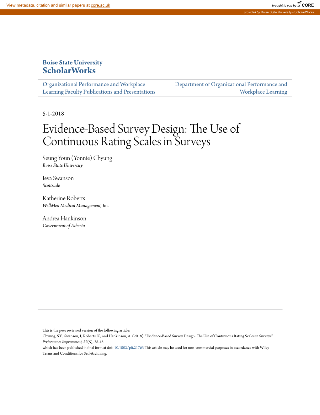 Evidence‐Based Survey Design: the Use of Continuous Rating Scales In