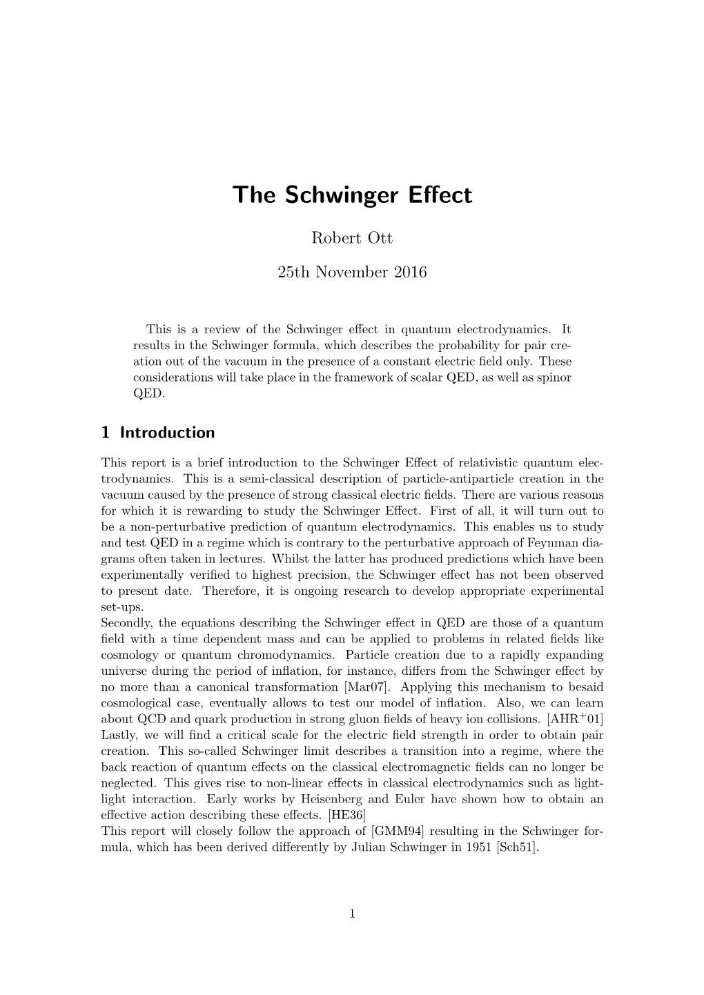 The Schwinger Effect