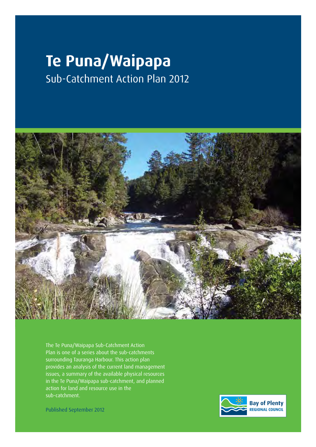 Te Puna/Waipapa Sub-Catchment Action Plan 2012