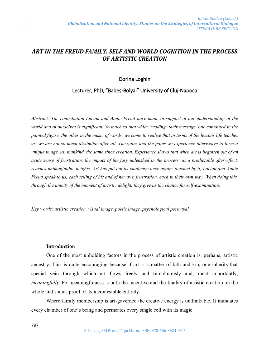 Art in the Freud Family: Self and World Cognition in the Process of Artistic Creation