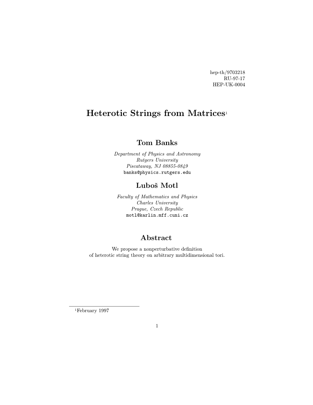 Heterotic Strings from Matrices1