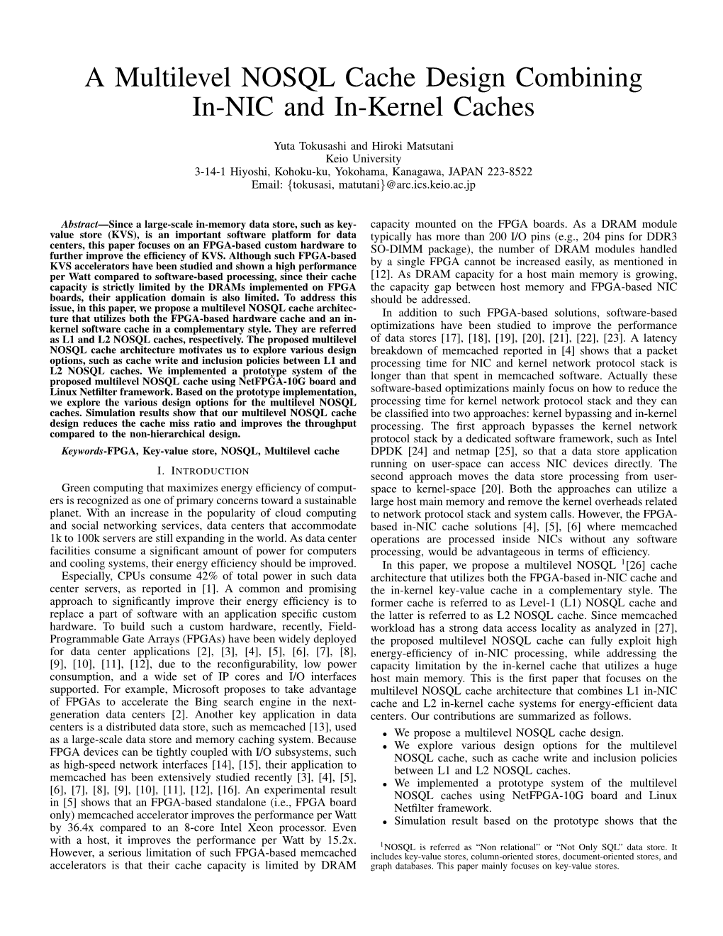 A Multilevel NOSQL Cache Design Combining In-NIC and In-Kernel Caches