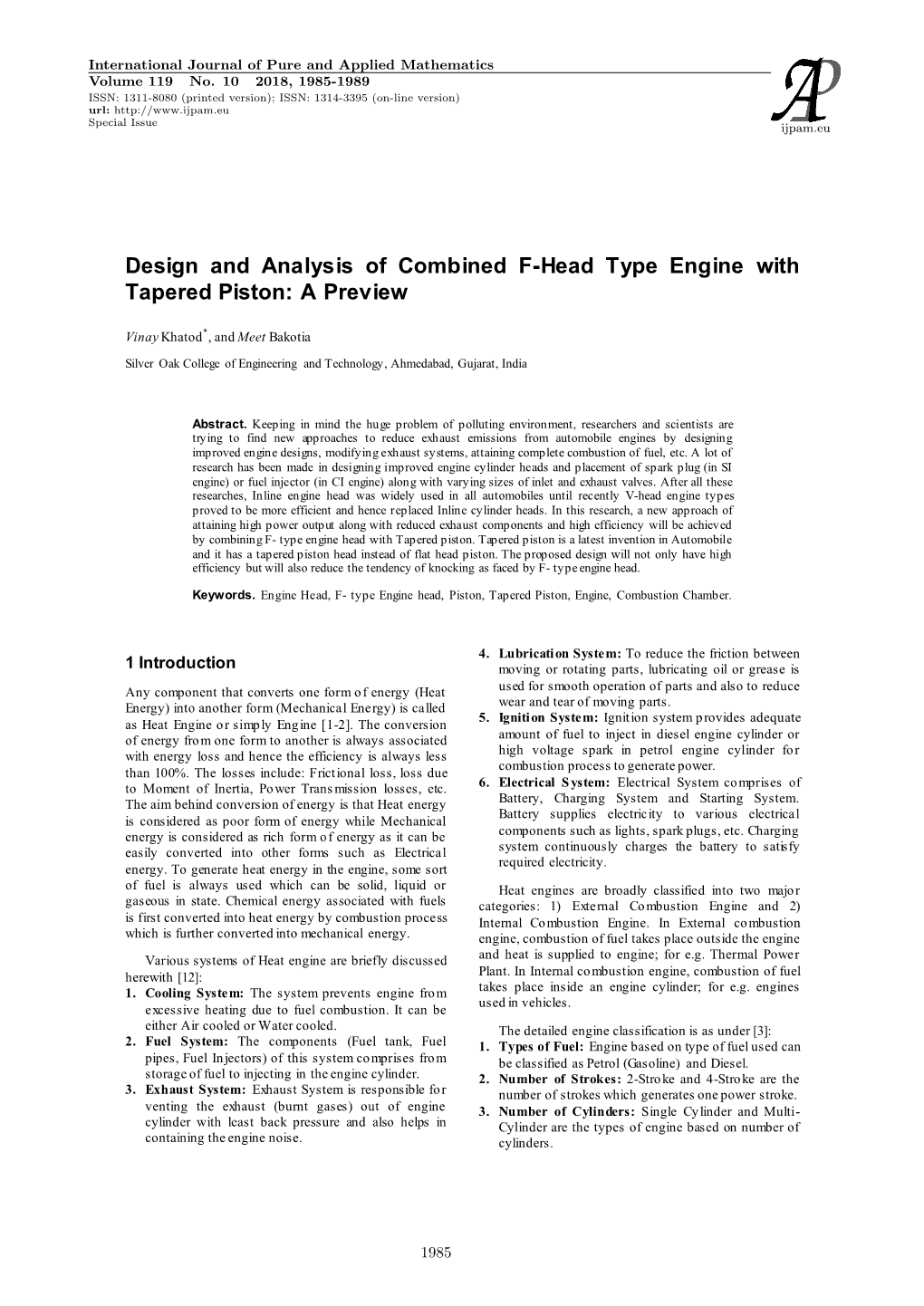 Design and Analysis of Combined F-Head Type Engine with Tapered Piston: a Preview