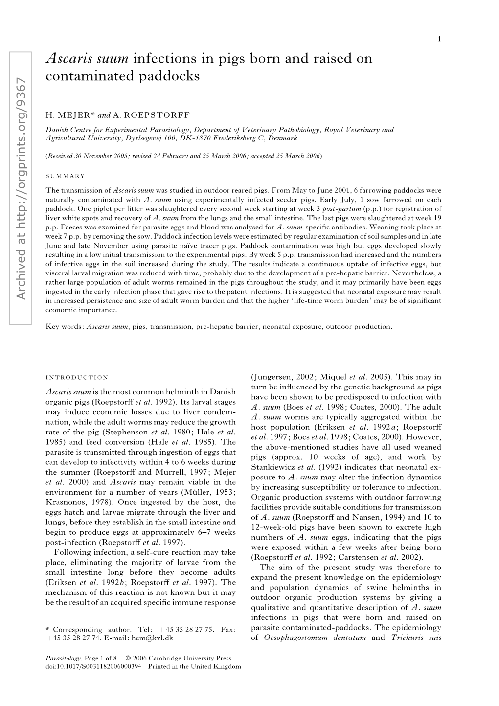 Ascaris Suum Infections in Pigs Born and Raised on Contaminated Paddocks