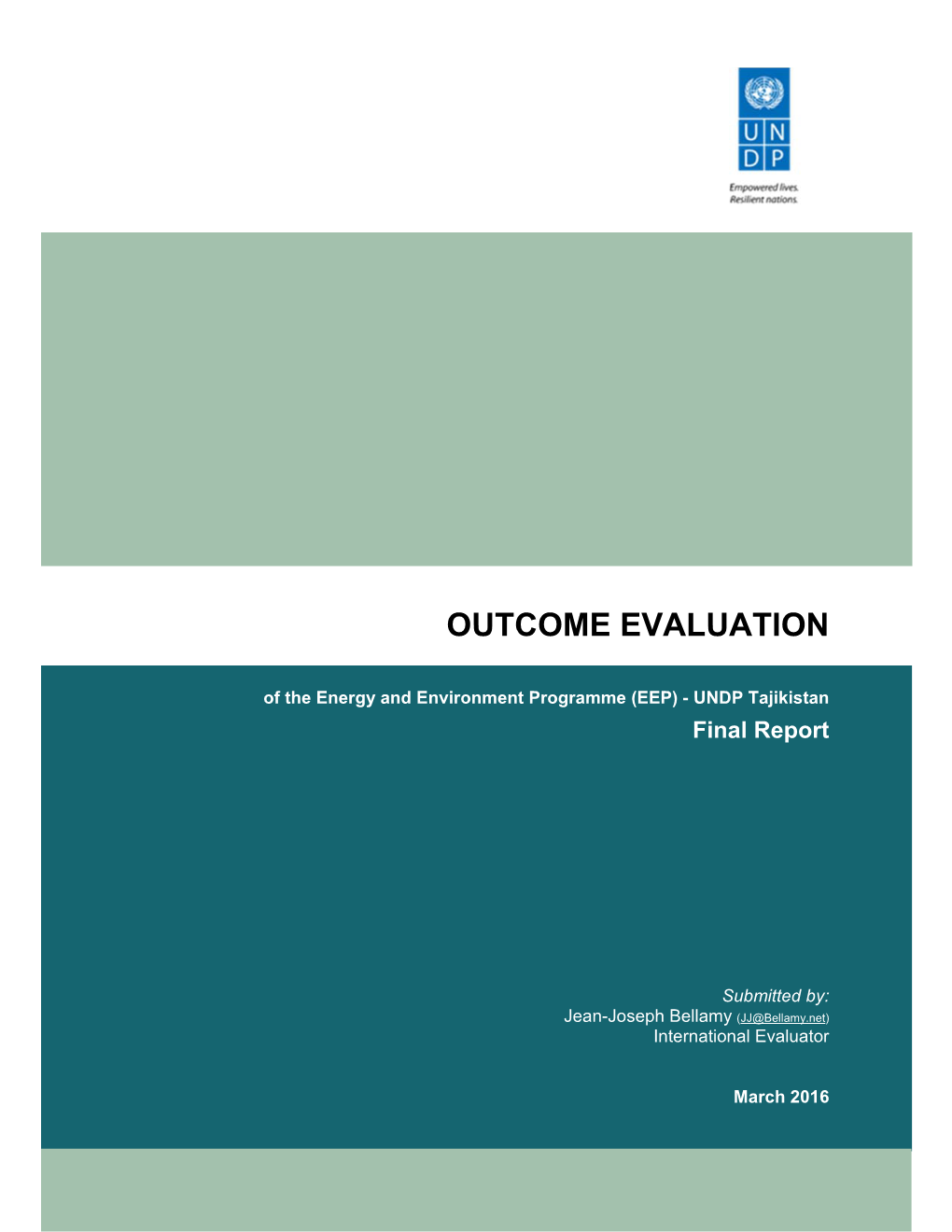 OUTCOME EVALUATION of the Energy and Environment Programme (EEP) - UNDP Tajikistan Final Report