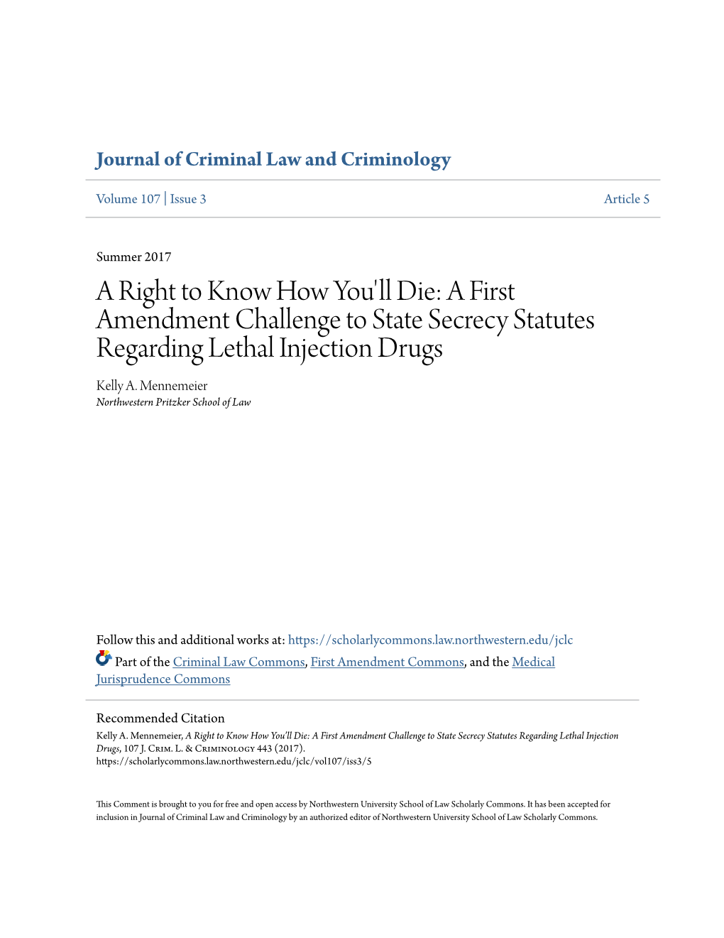 A First Amendment Challenge to State Secrecy Statutes Regarding Lethal Injection Drugs Kelly A