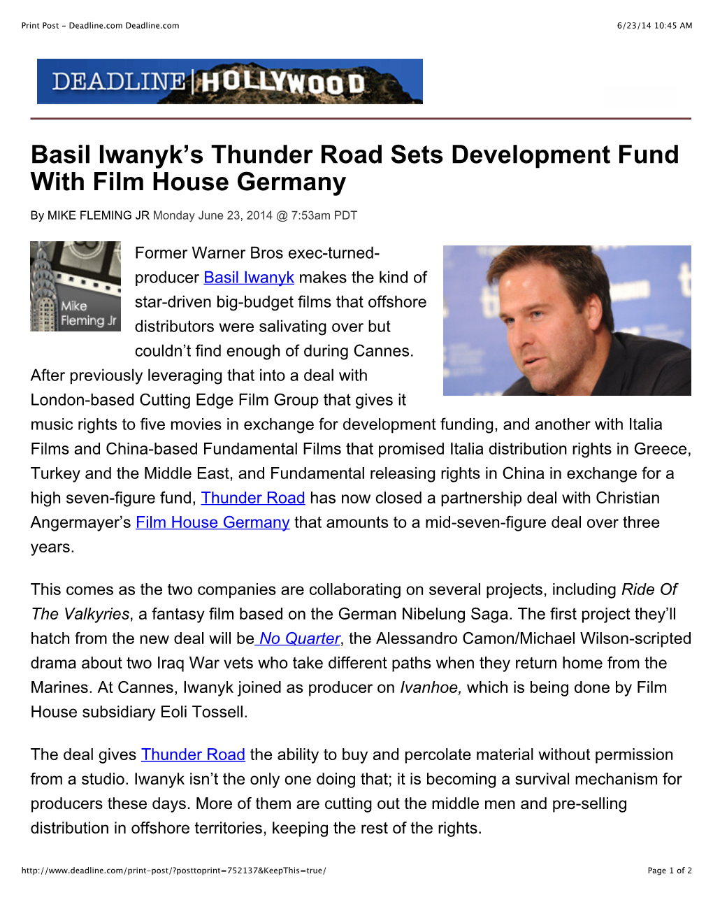 Basil Iwanyk's Thunder Road Sets Development Fund with Film