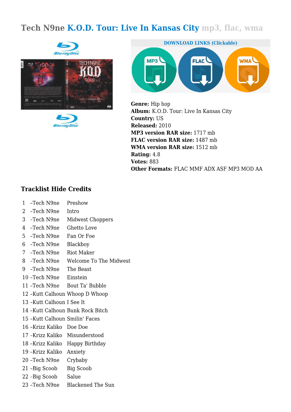 Tech N9ne KOD Tour: Live in Kansas City Mp3, Flac