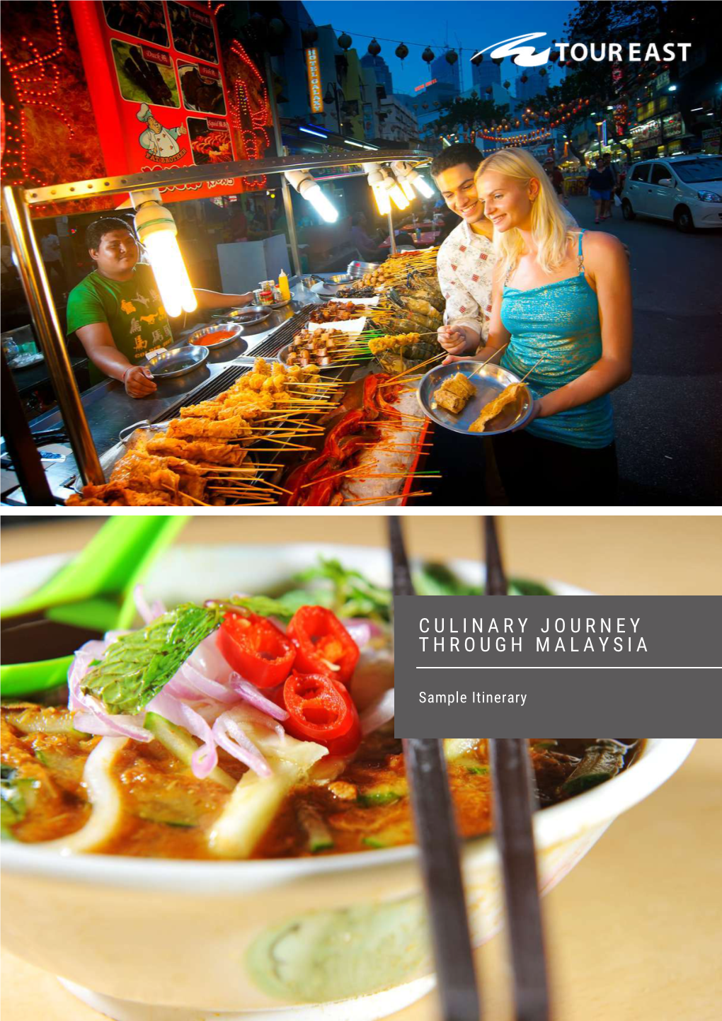 Malaysia Culinary Sample Itinerary