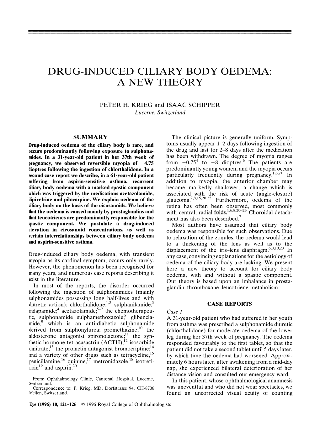 Drug-Induced Ciliary Body Oedema: a New Theory