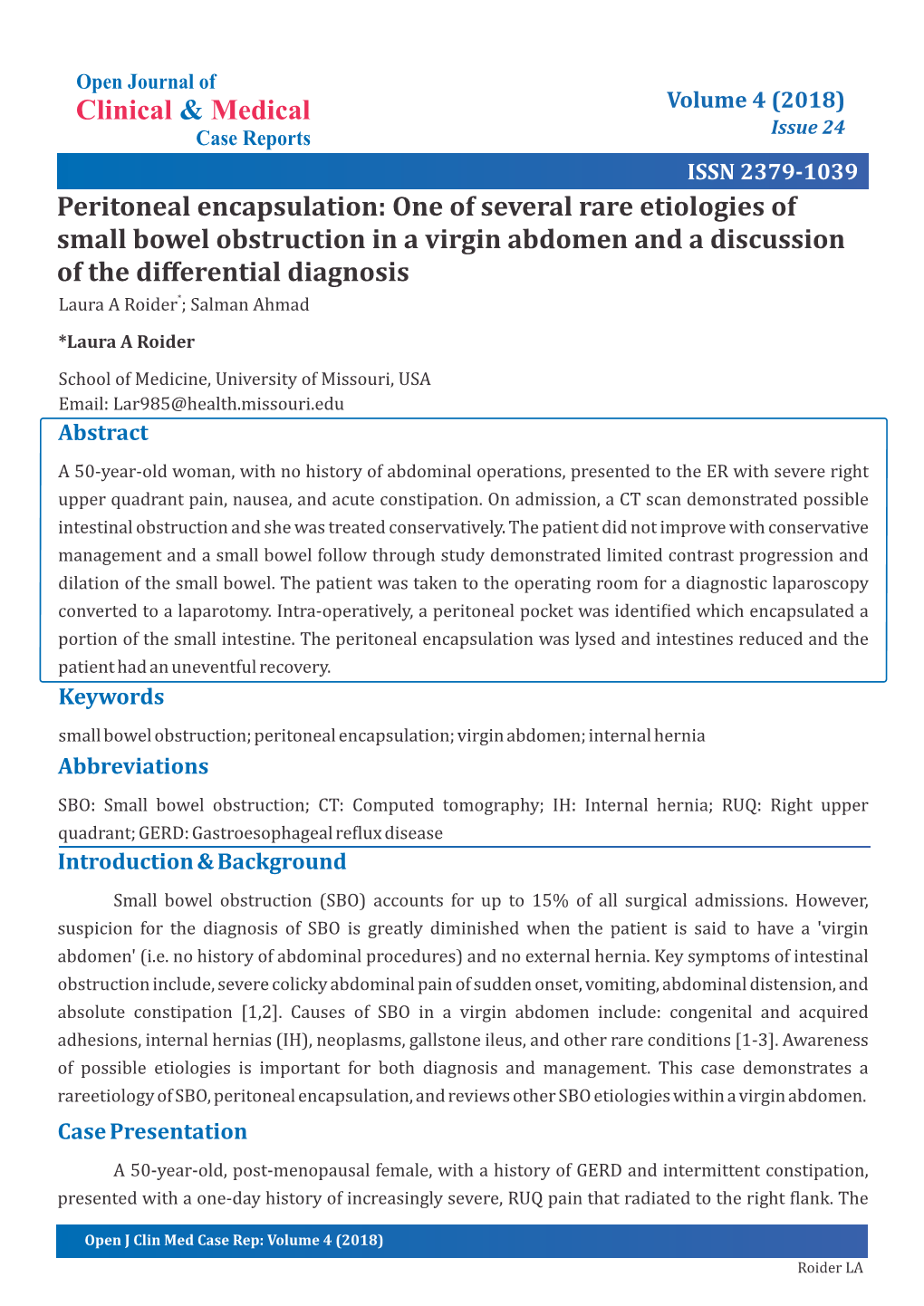 One of Several Rareetiologies of Small Bowel Obstruction in a Virgin