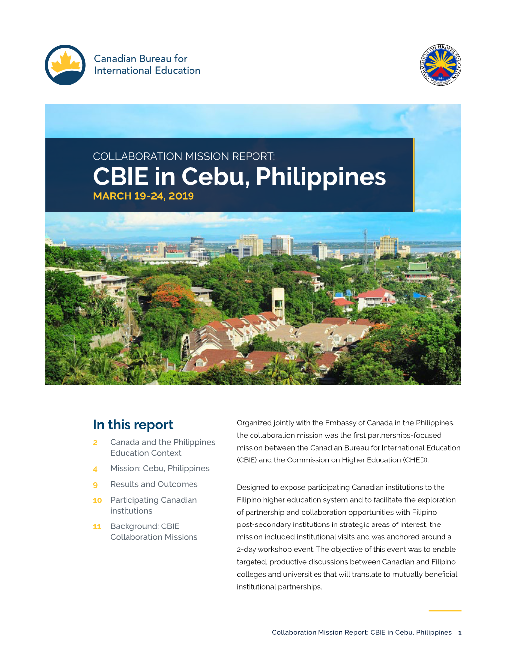 CBIE in Cebu, Philippines MARCH 19-24, 2019 9