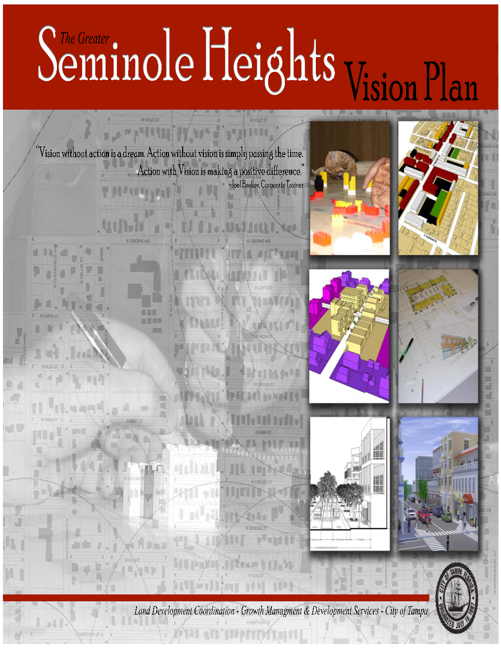 The Greater Seminole Heights Vision Plan