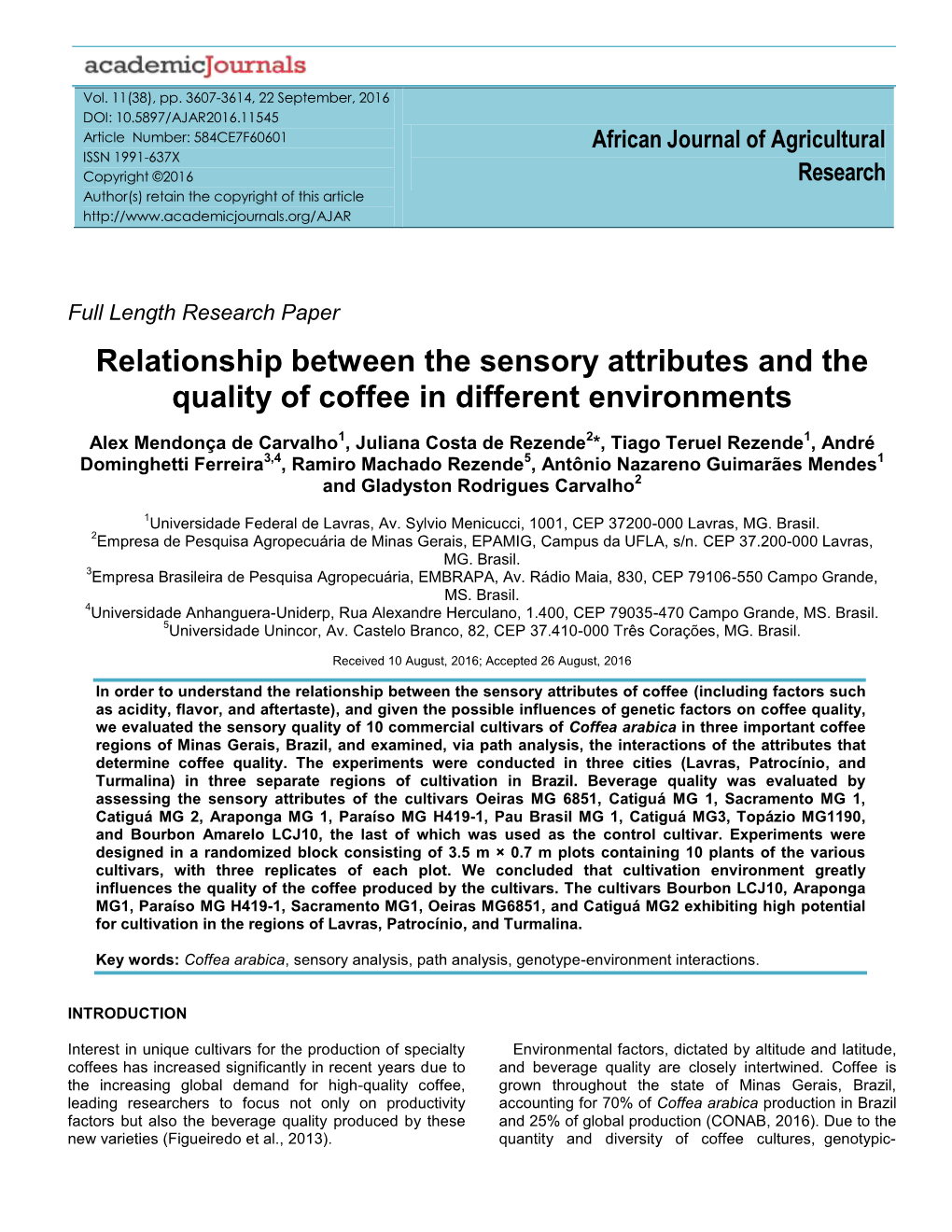 Relationship Between the Sensory Attributes and the Quality of Coffee in Different Environments