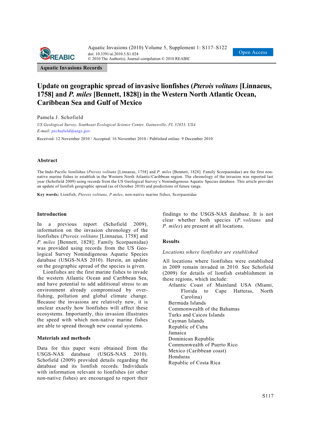 Update on Geographic Spread of Invasive Lionfishes (Pterois Volitans [Linnaeus, 1758] and P. Miles [Bennett, 1828]) in the Weste