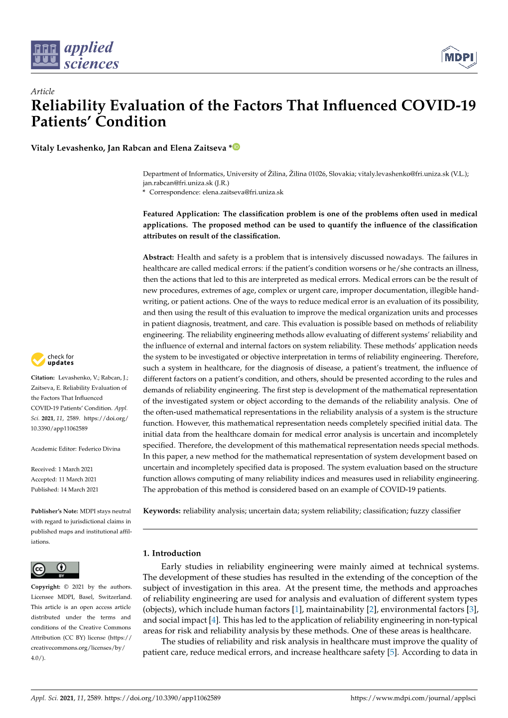 Reliability Evaluation of the Factors That Influenced COVID-19 Patients