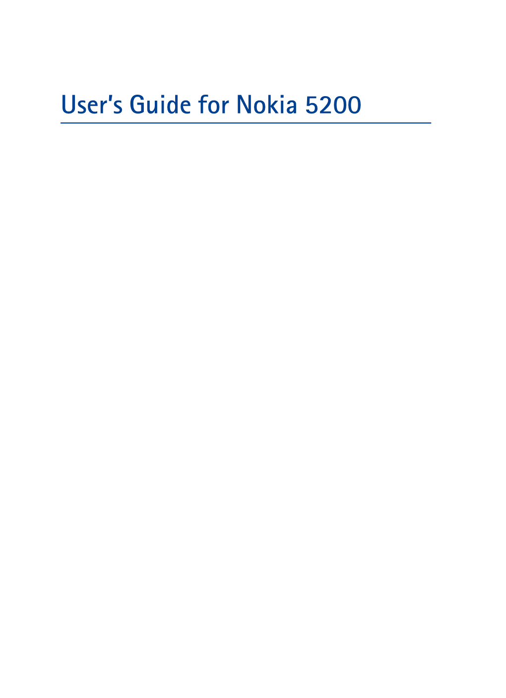 User's Guide for Nokia 5200