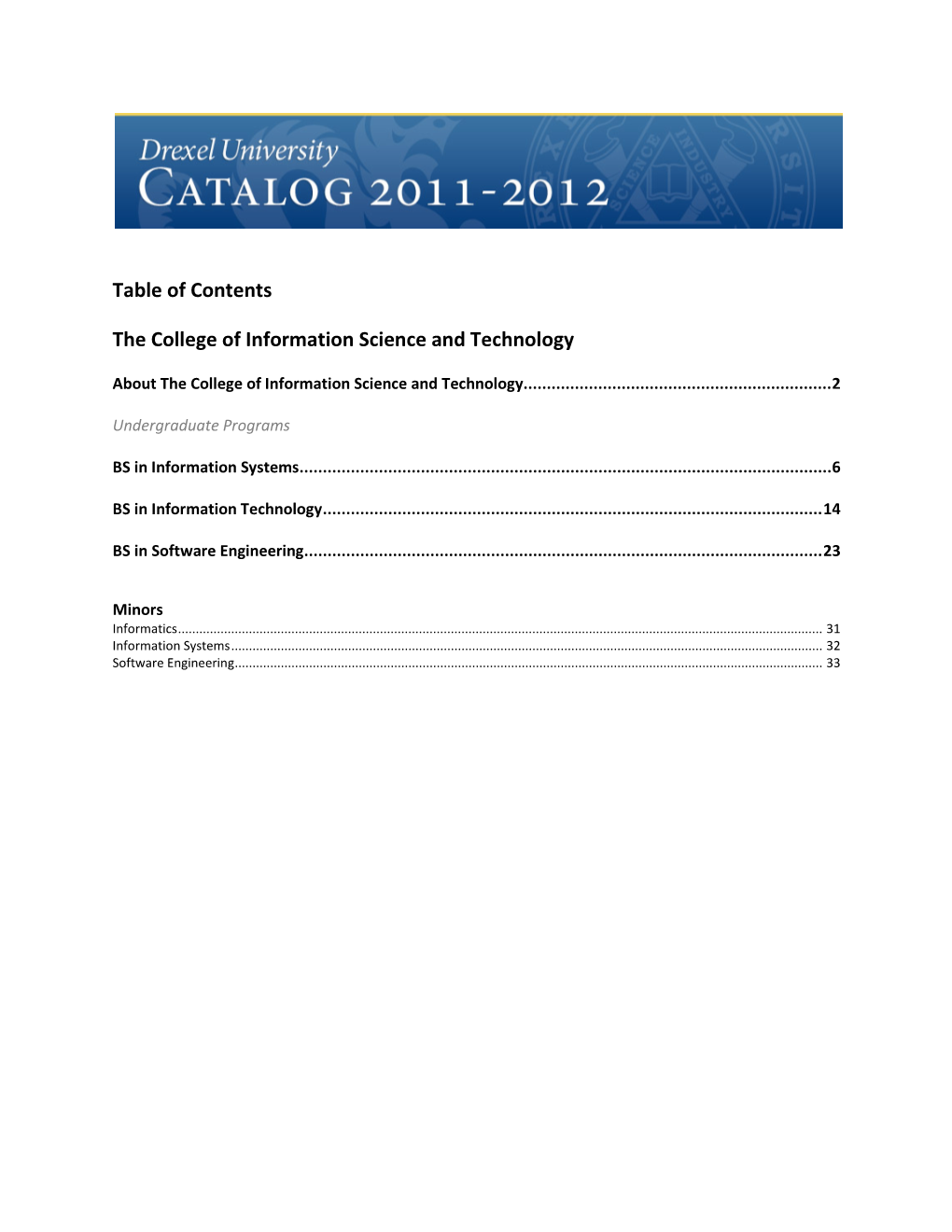 Table of Contents the College of Information Science and Technology