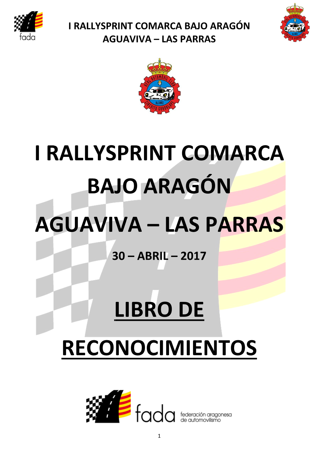 Libro De Reconocimientos- I Rallysprint Comarca Bajo Aragón