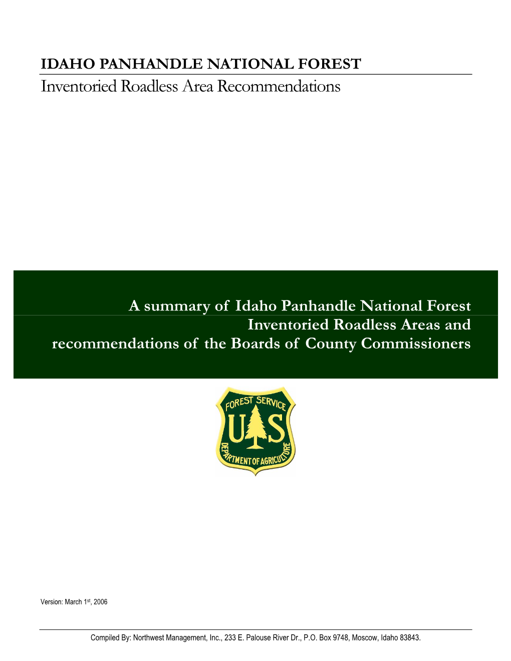 Idaho Panhandle National Forests; Inventoried Roadless Area Recommendations