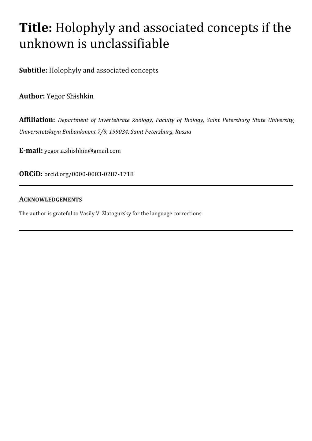 Holophyly and Associated Concepts If the Unknown Is Unclassifiable