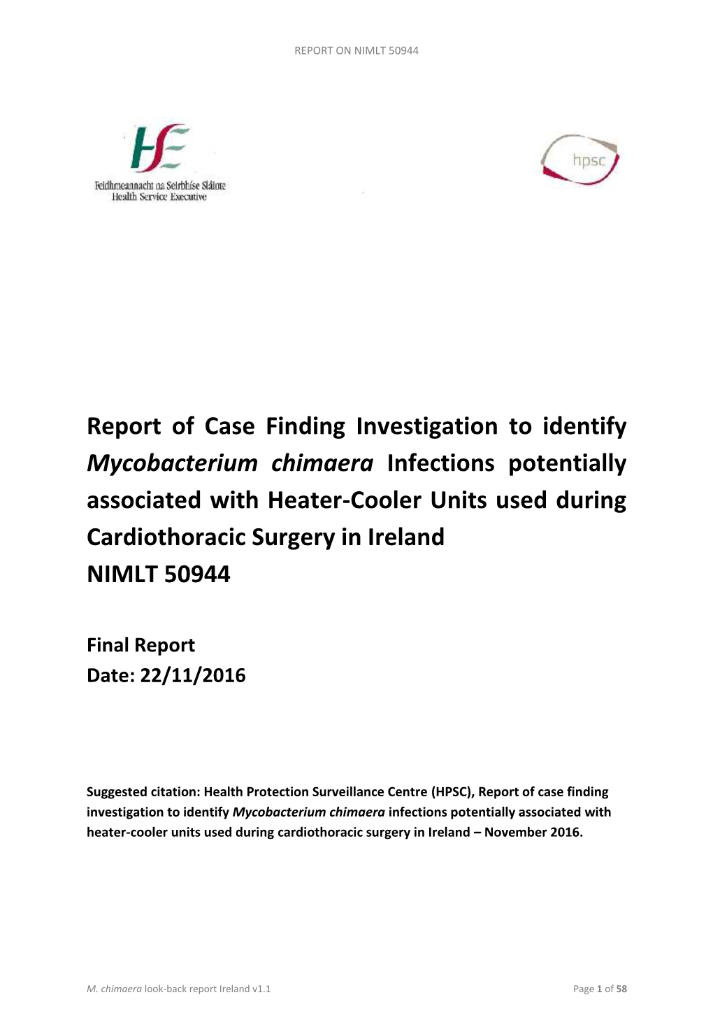 Report of Case Finding Investigation to Identify Mycobacterium Chimaera