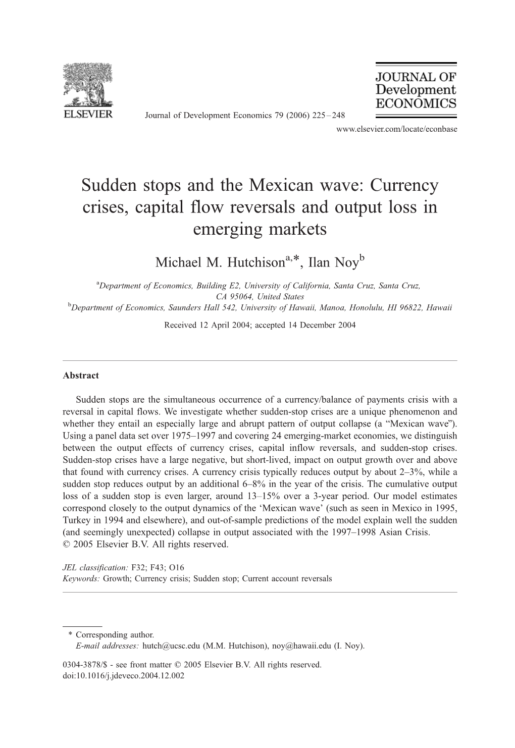 Sudden Stops and the Mexican Wave: Currency Crises, Capital Flow Reversals and Output Loss in Emerging Markets