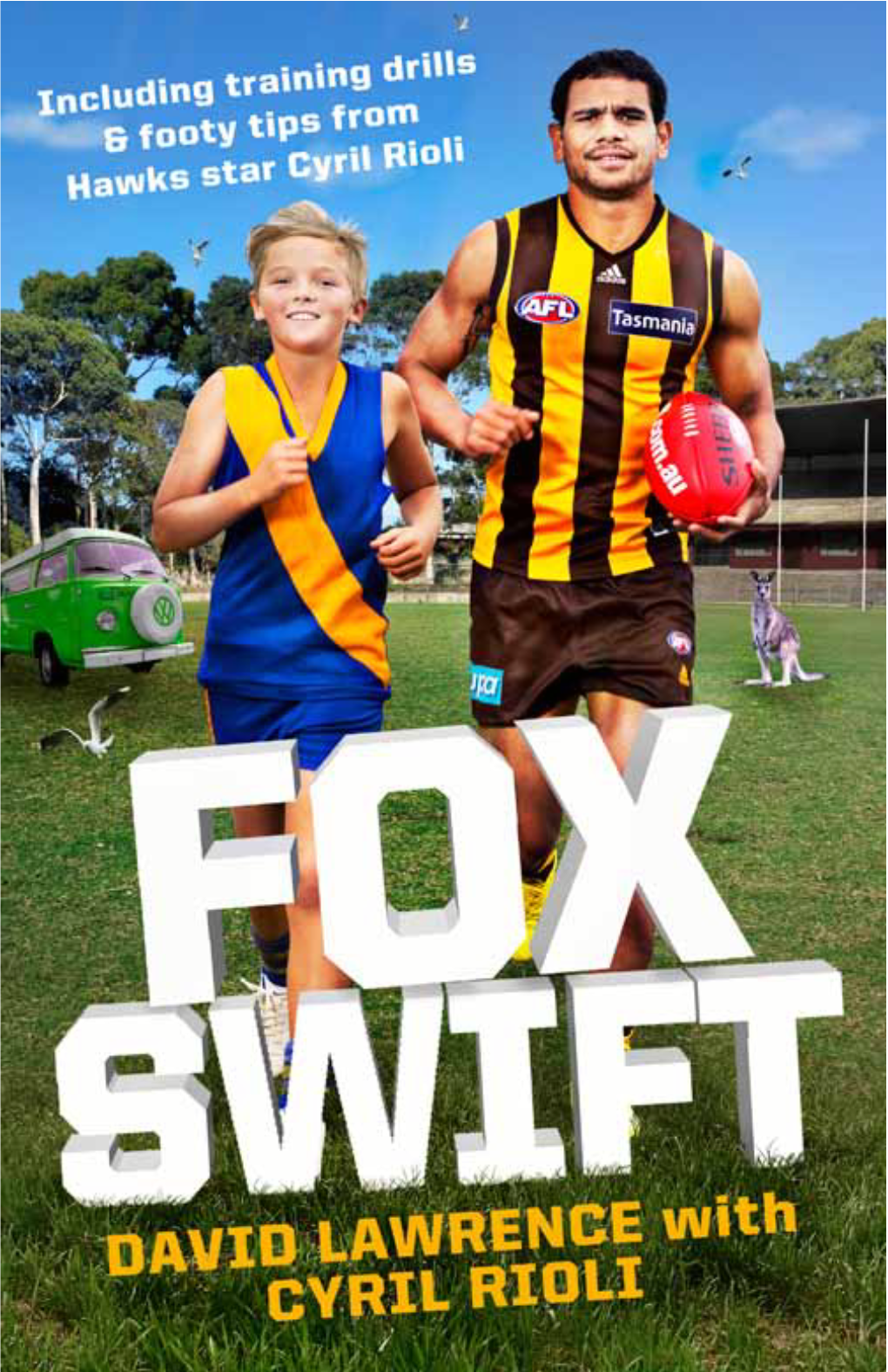 FOX SWIFT DAVID LAWRENCE with CYRIL RIOLI