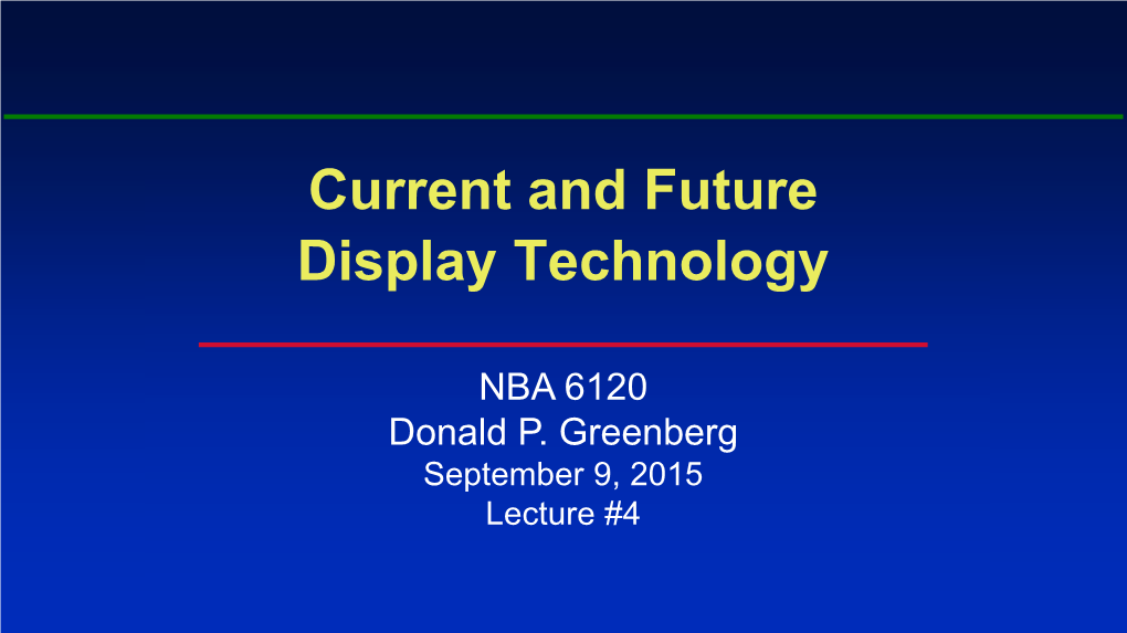 Current and Future Display Technology